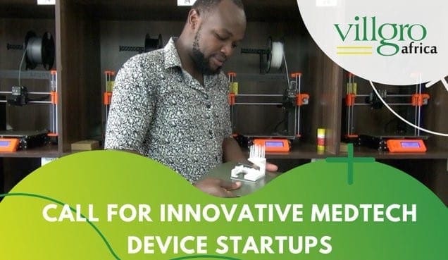 Villgro Africa opens Application for Medtech Startups Villgro Africa1