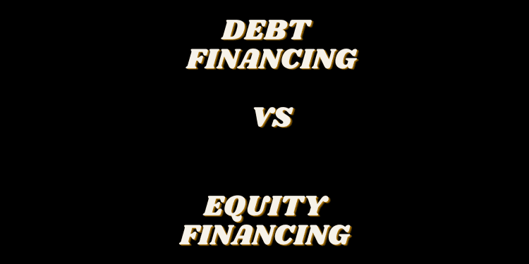 Review: Debt Financing vs Equity Financing Debt financing - techbuild