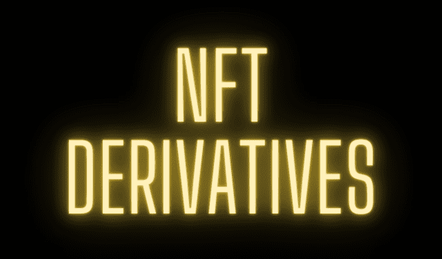 NFT Derivatives