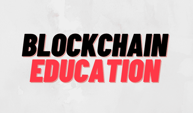 Blockchain Education