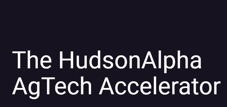 HudsonAlpha AgTech Accelerator
