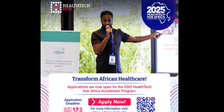 Apply for 2025 HealthTech Hub Africa Accelerator Program HealthTech Hub Africa