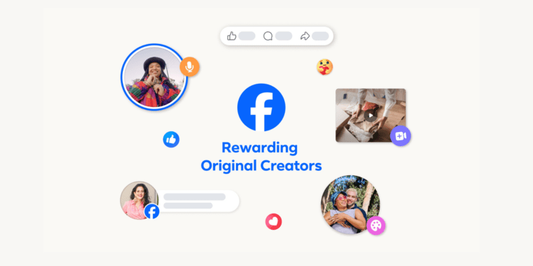 Facebook Doubles Down on Supporting Original Creators with New Rewards Facebook